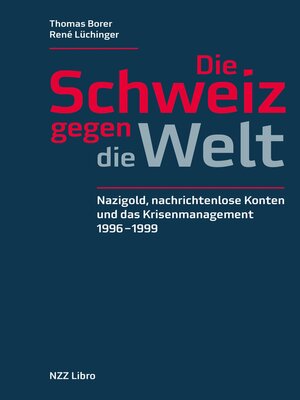 cover image of Die Schweiz gegen die Welt